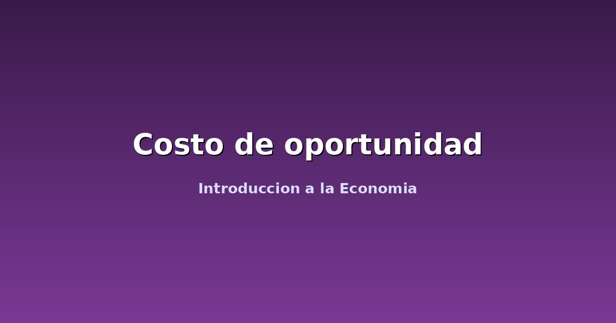 Costo de oportunidad
