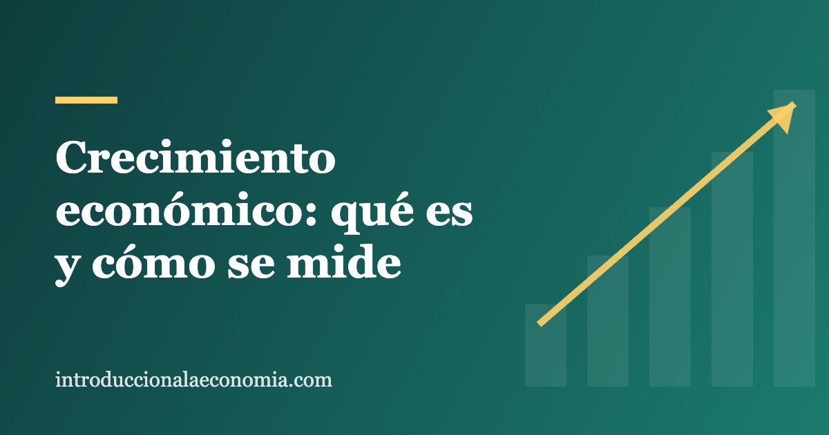 Crecimiento económico: qué es y cómo se mide en Chile